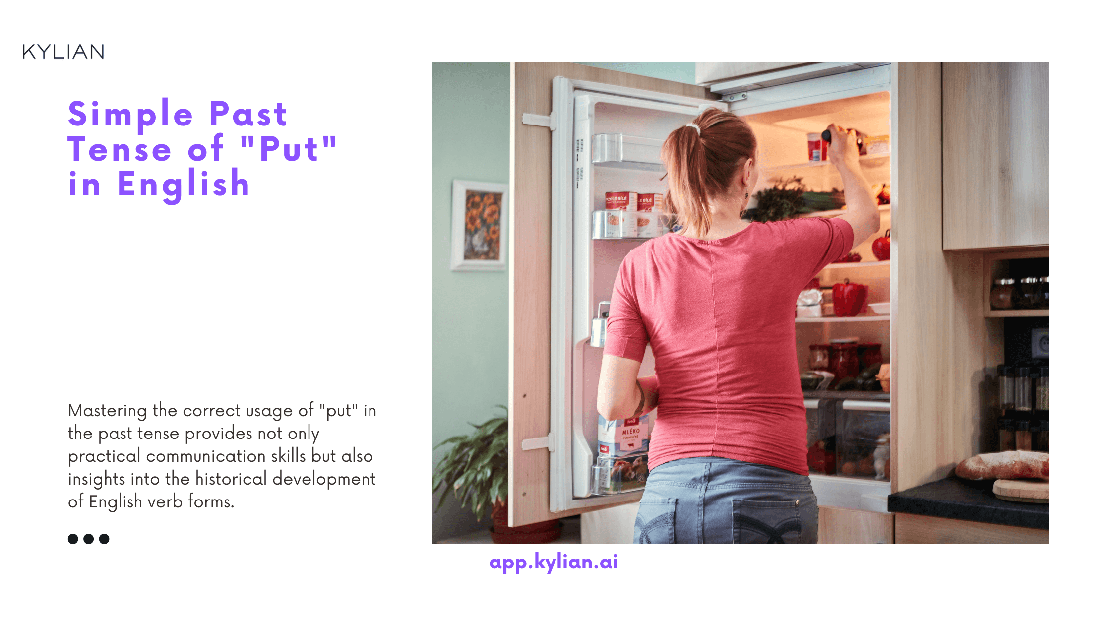 Simple Past Tense of "Put" in English