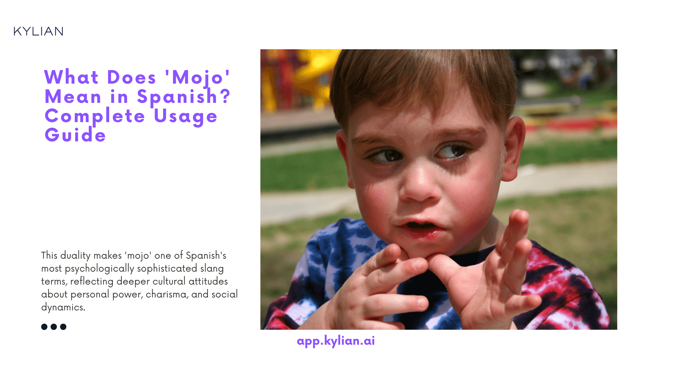 What Does 'Mojo' Mean in Spanish? Complete Usage Guide