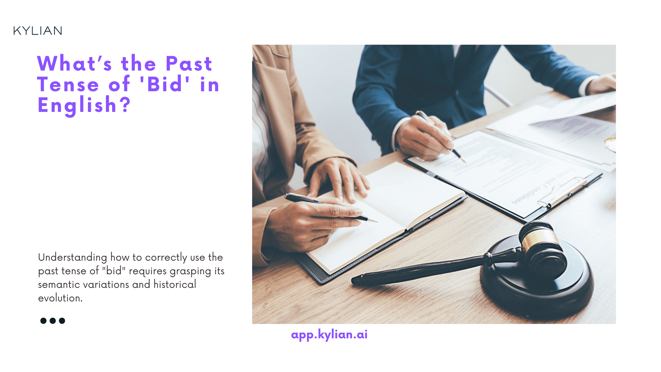 What’s the Past Tense of 'Bid' in English?