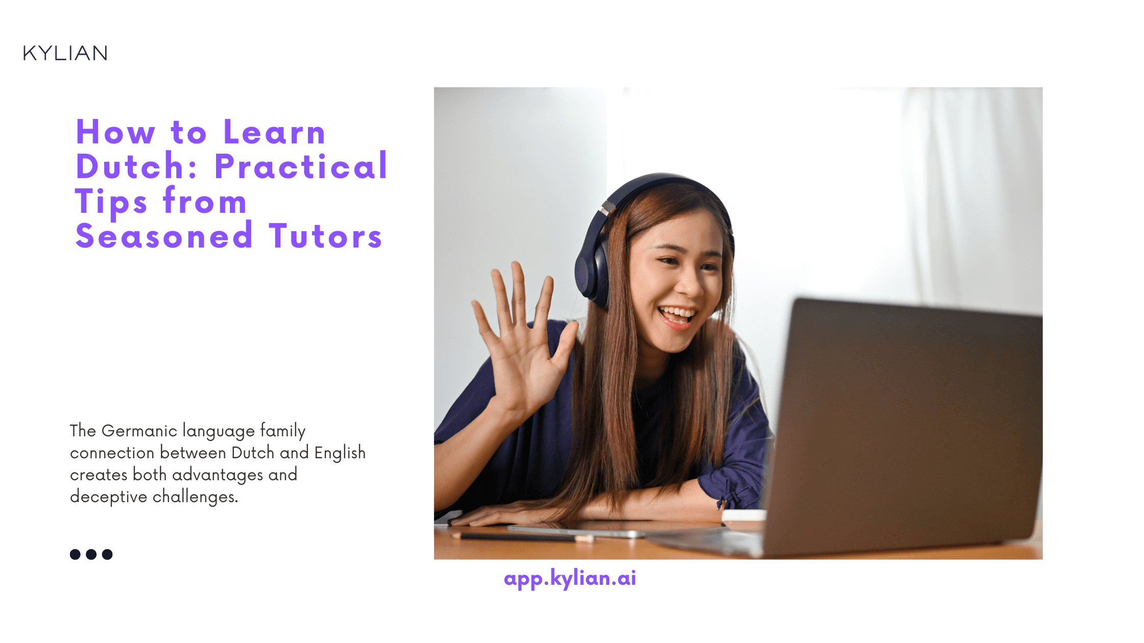 How to Learn Dutch: Practical Tips from Seasoned Tutors