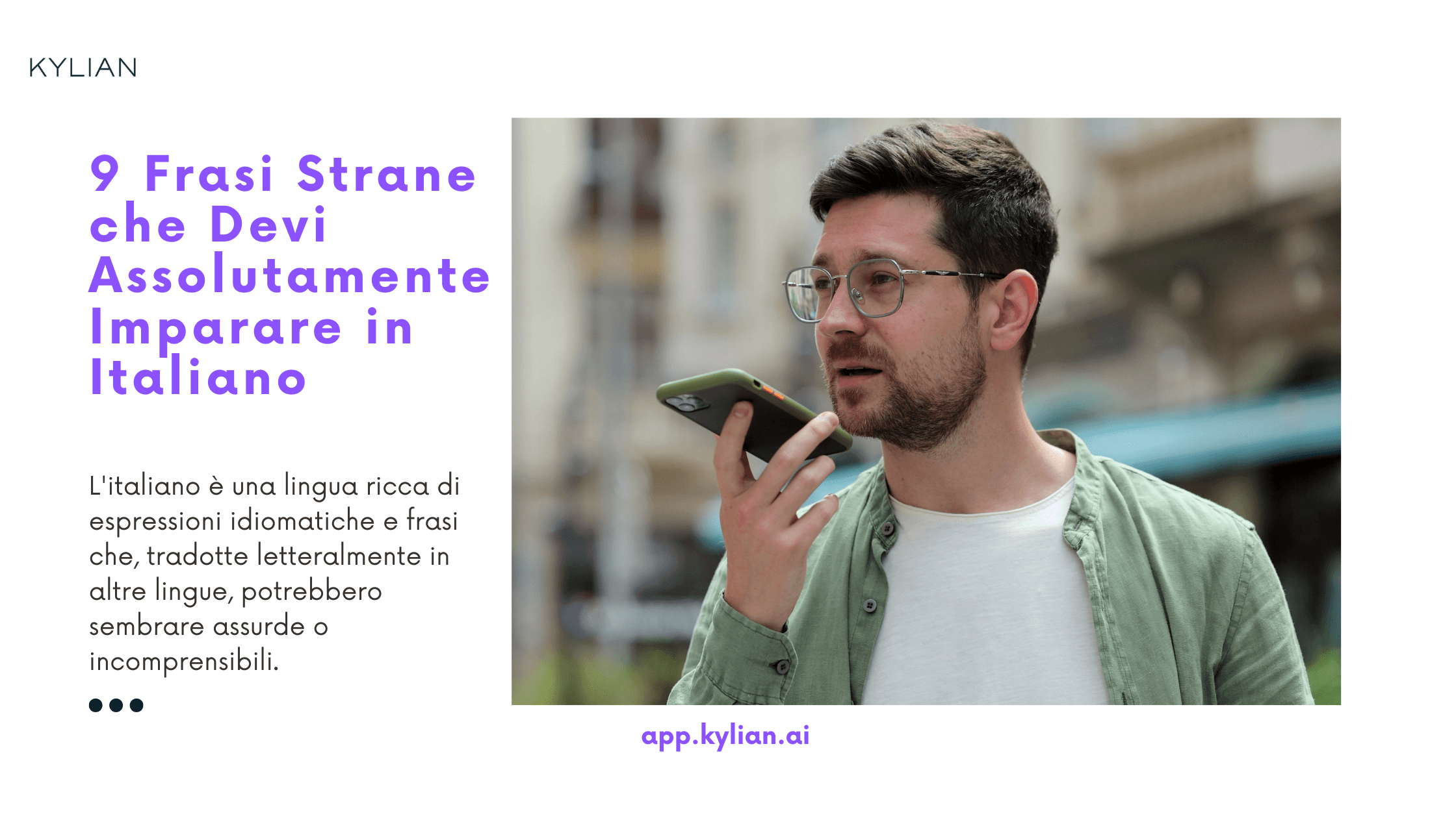 9 Frasi Strane che Devi Assolutamente Imparare in Italiano