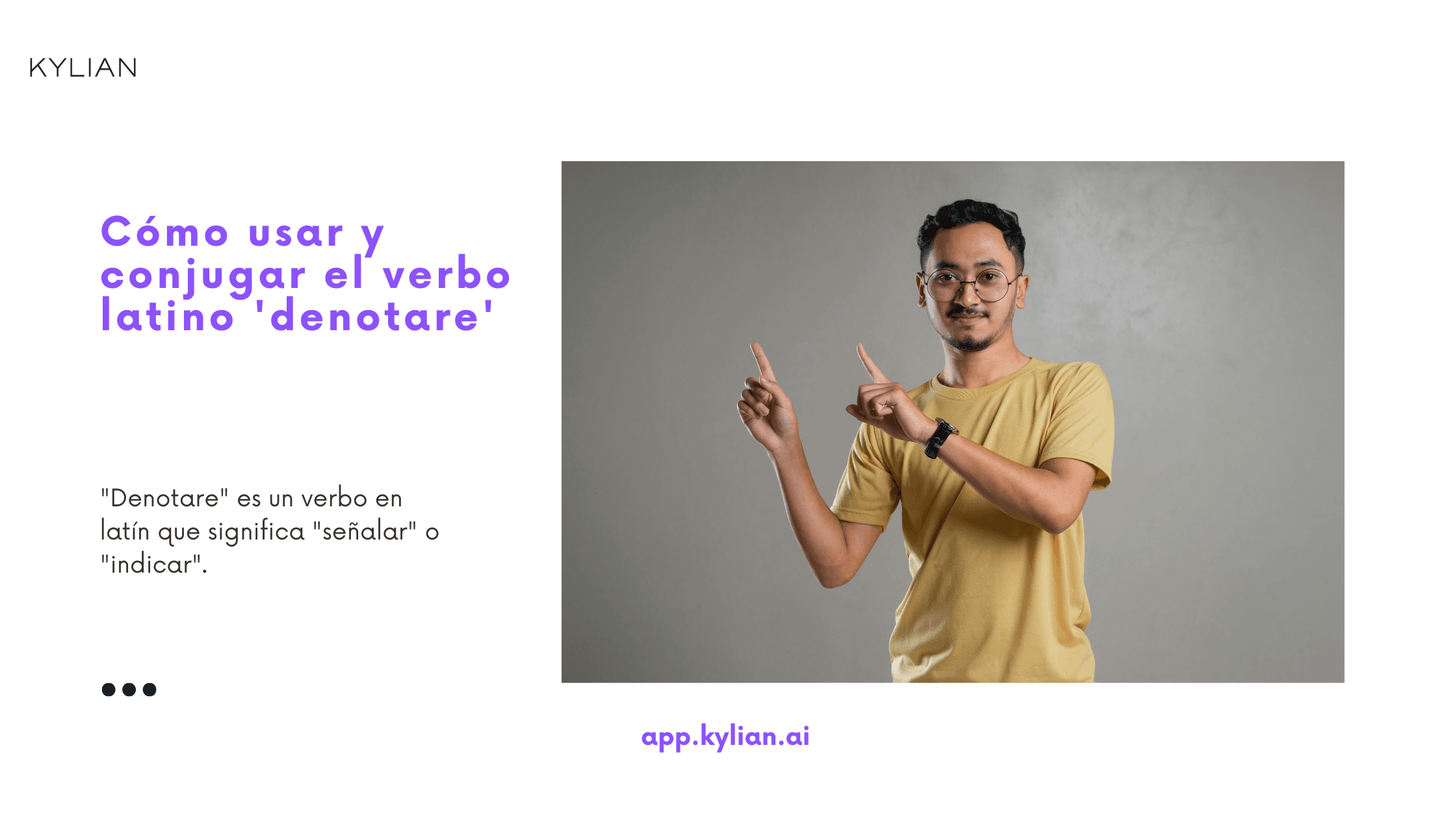 Cómo usar y conjugar el verbo latino 'denotare'