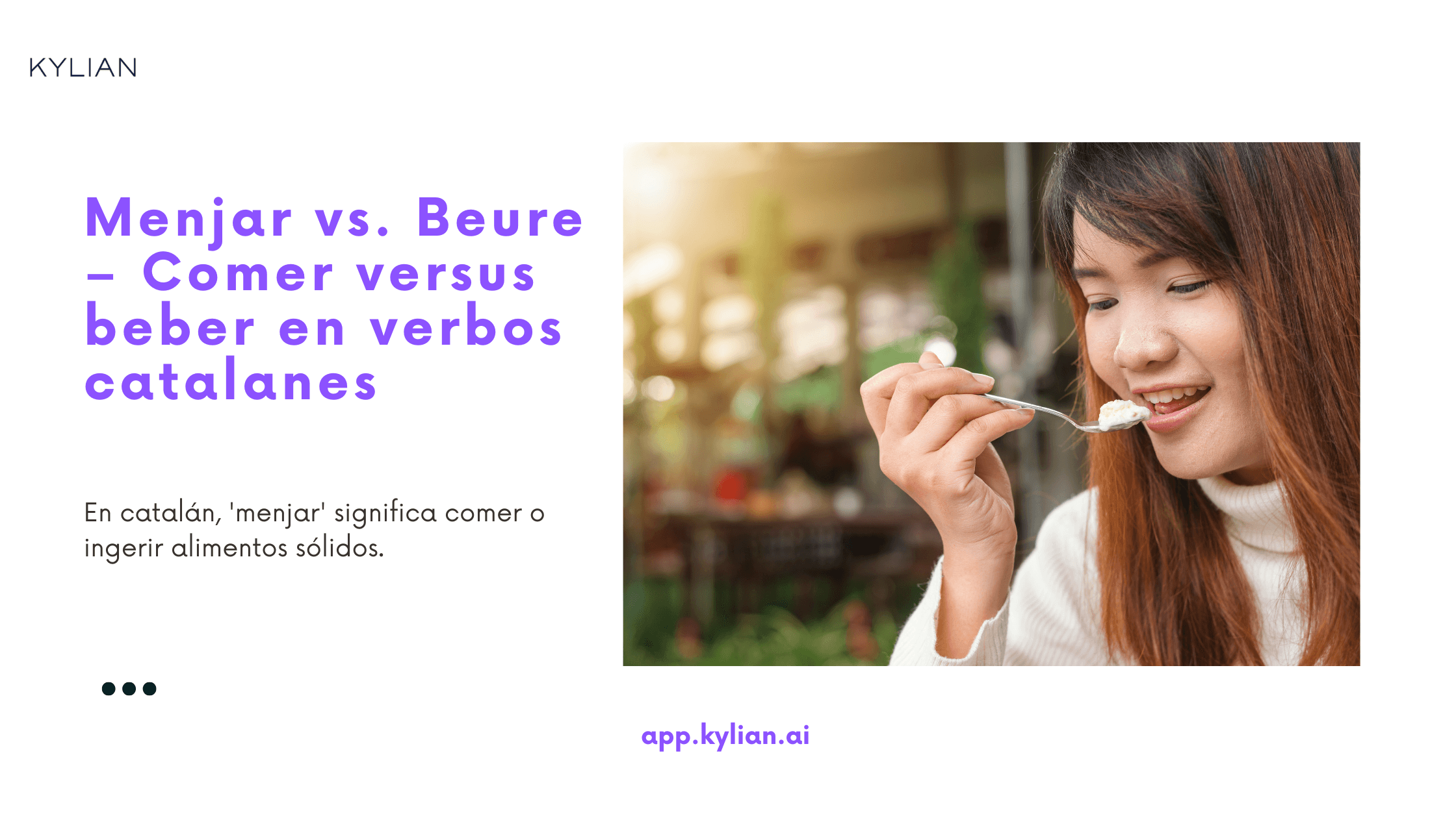 Menjar vs. Beure – Comer versus beber en verbos catalanes