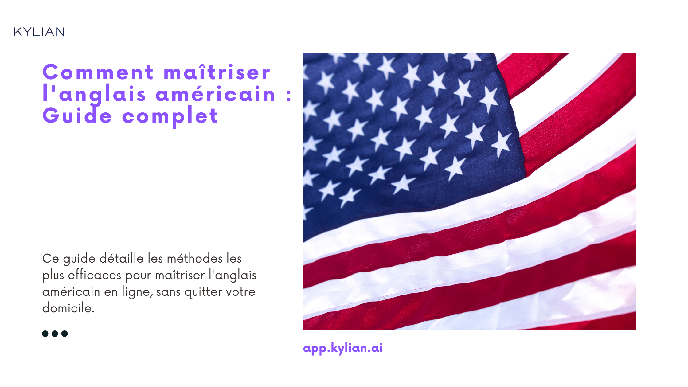 Comment maîtriser l'anglais américain : Guide complet