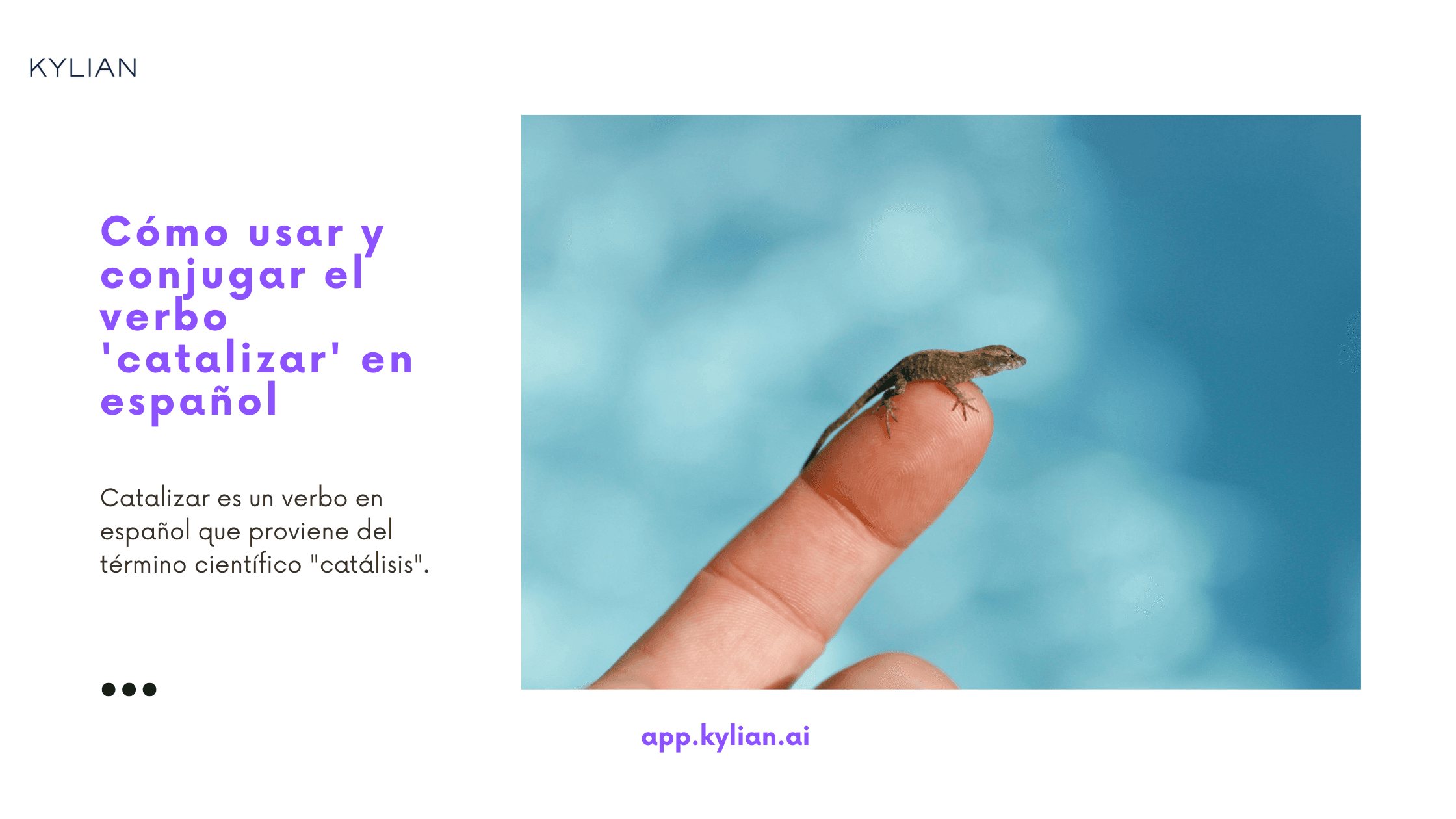 Cómo usar y conjugar el verbo 'catalizar' en español