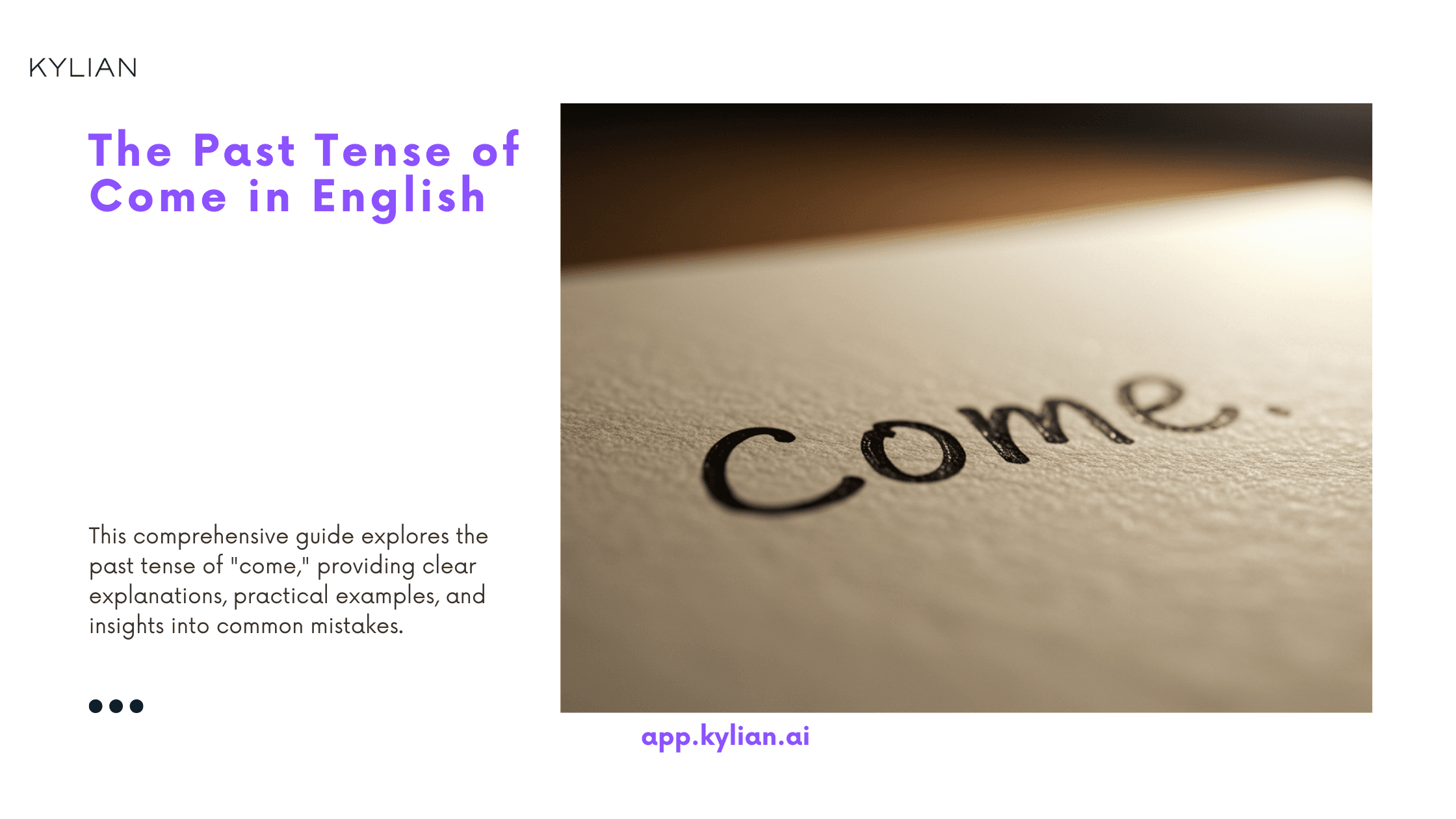 The Past Tense of Come in English