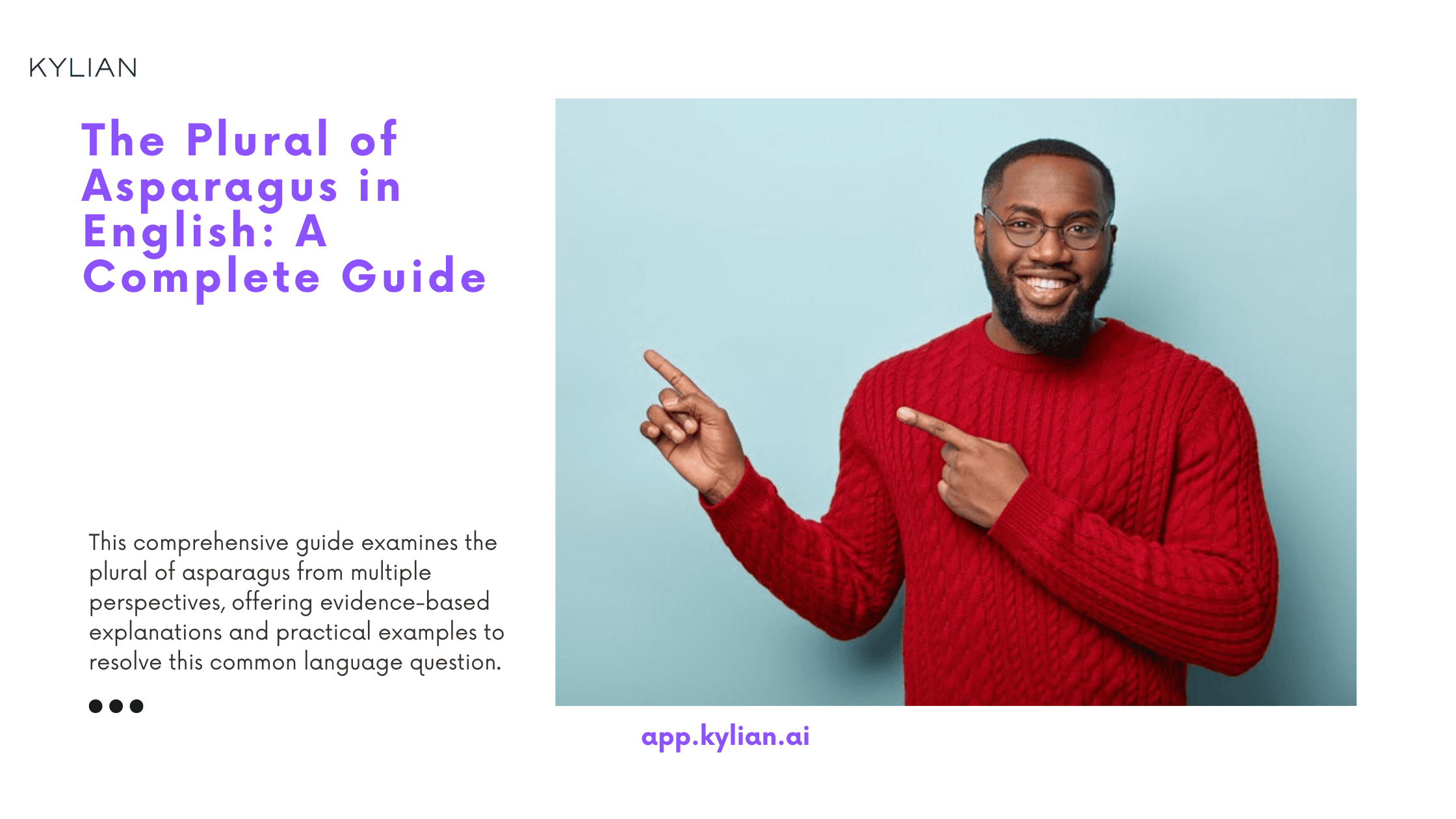 The Plural of Asparagus in English: A Complete Guide