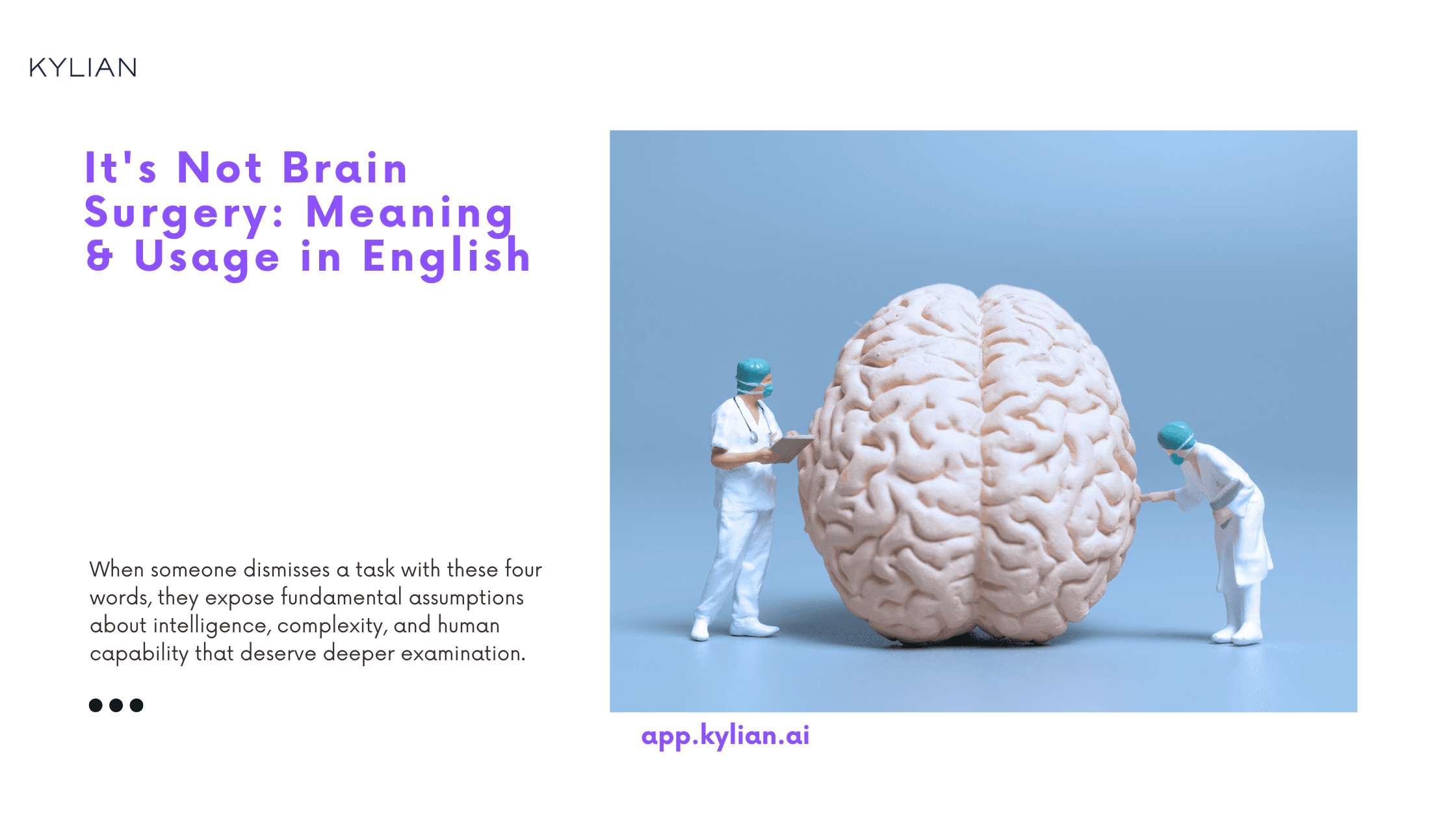 It's Not Brain Surgery: Meaning & Usage in English