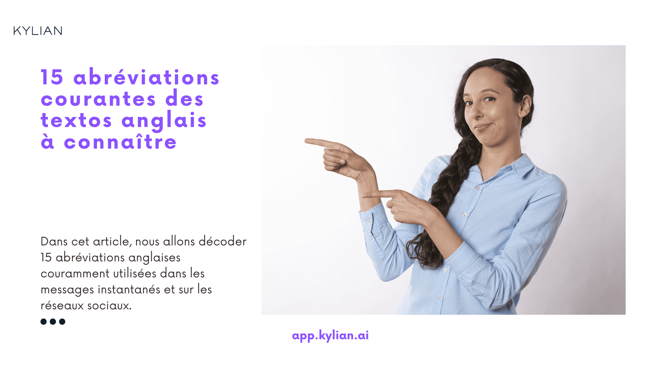 15 abréviations courantes des textos anglais à connaître