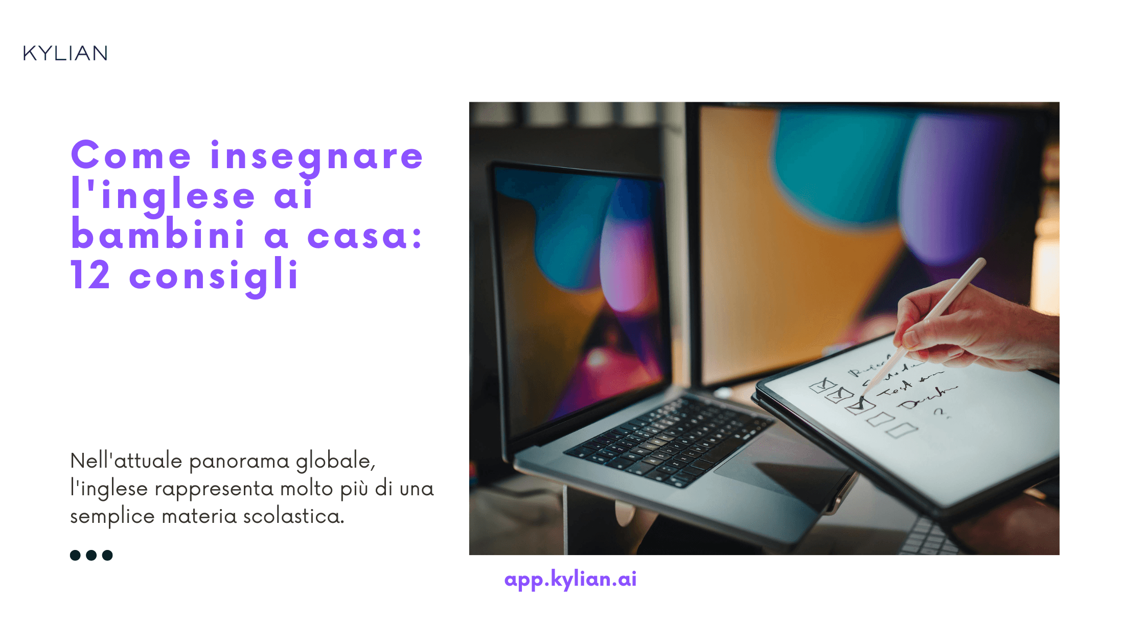 Come insegnare l'inglese ai bambini a casa: 12 consigli