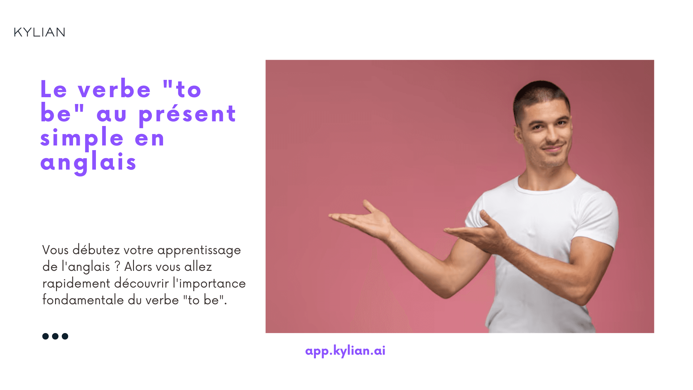 Le verbe "to be" au présent simple en anglais