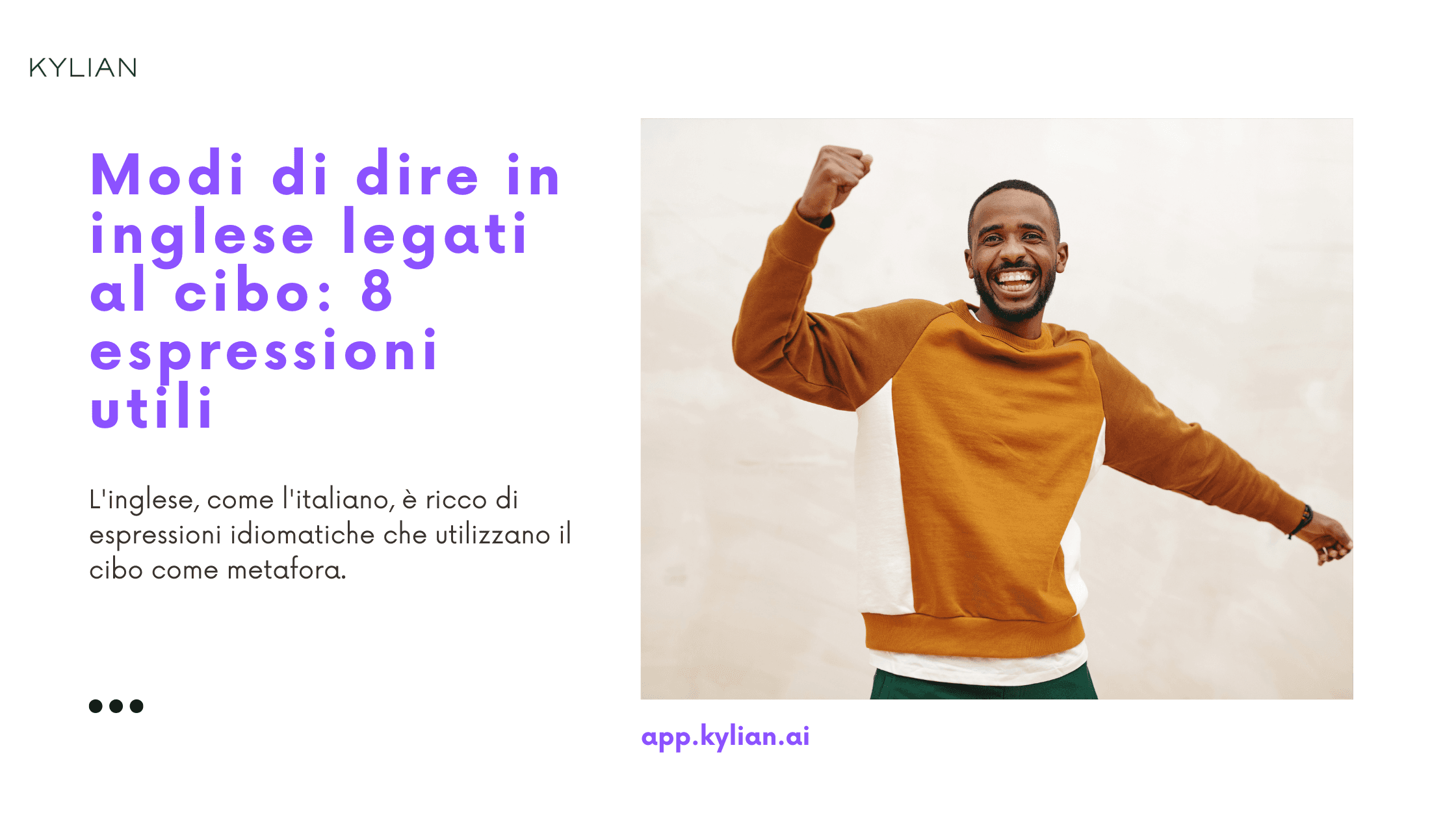 Modi di dire in inglese legati al cibo: 8 espressioni utili