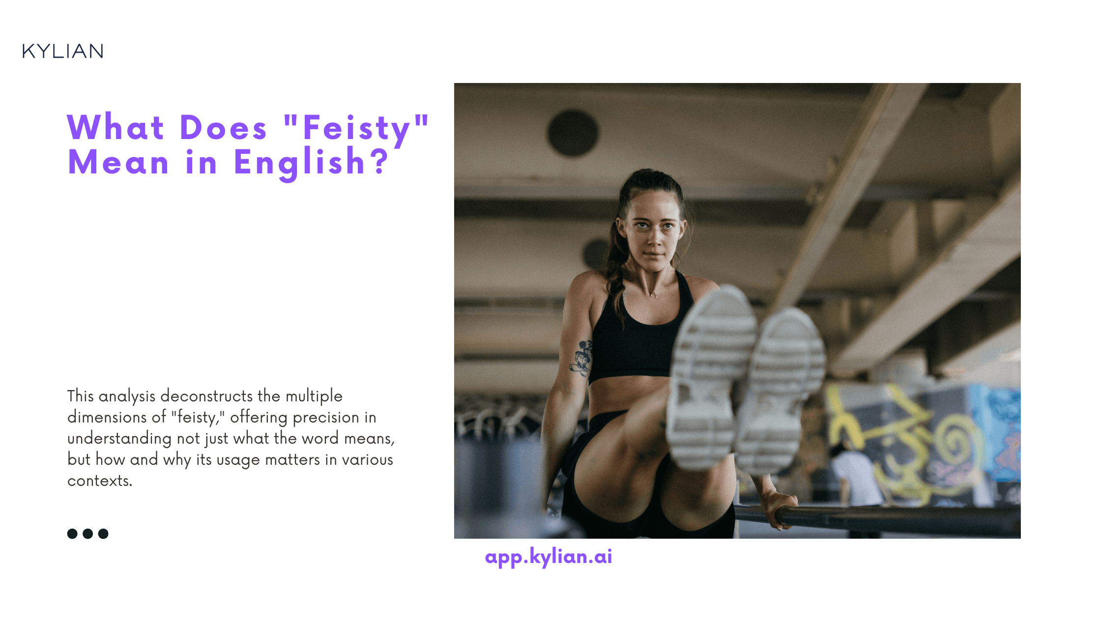 What Does "Feisty" Mean in English?
