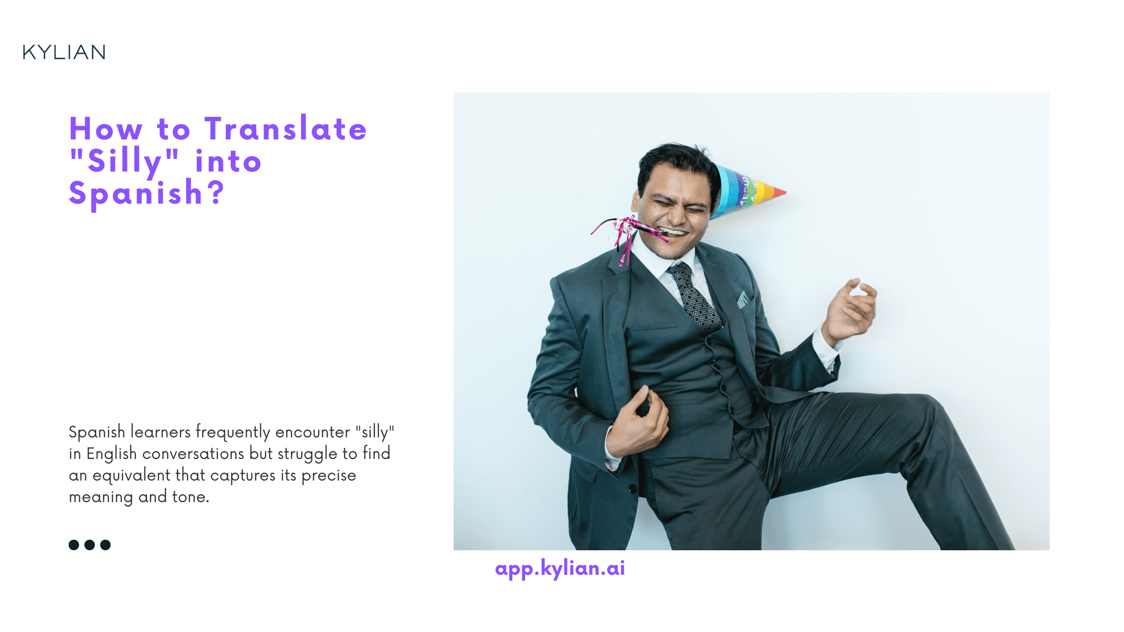 How to Translate "Silly" into Spanish?