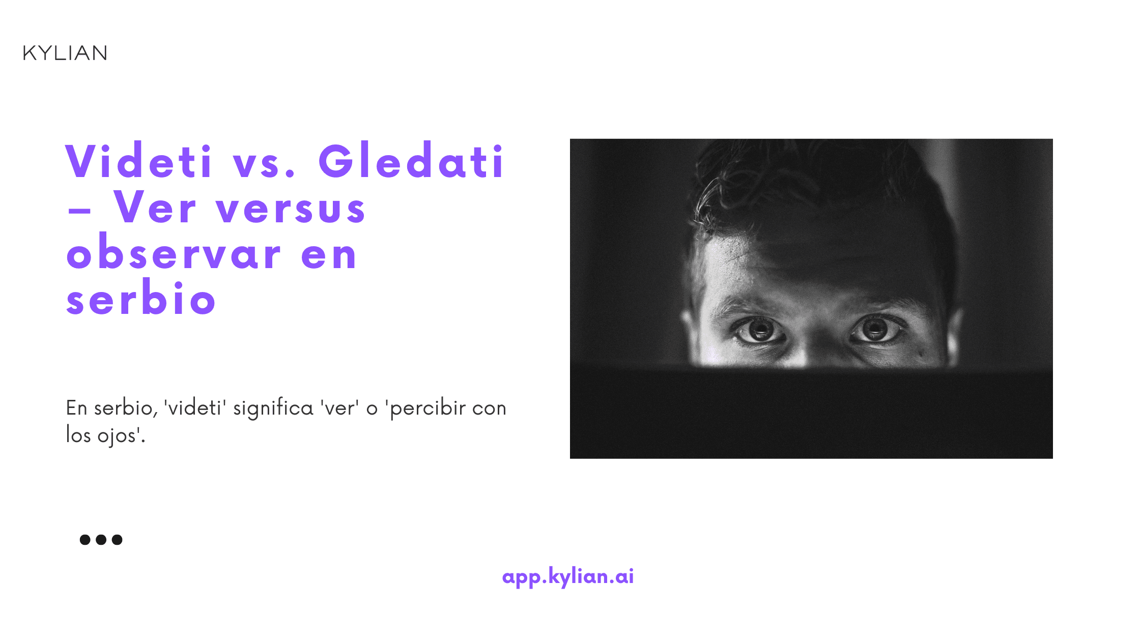 Videti vs. Gledati – Ver versus observar en serbio