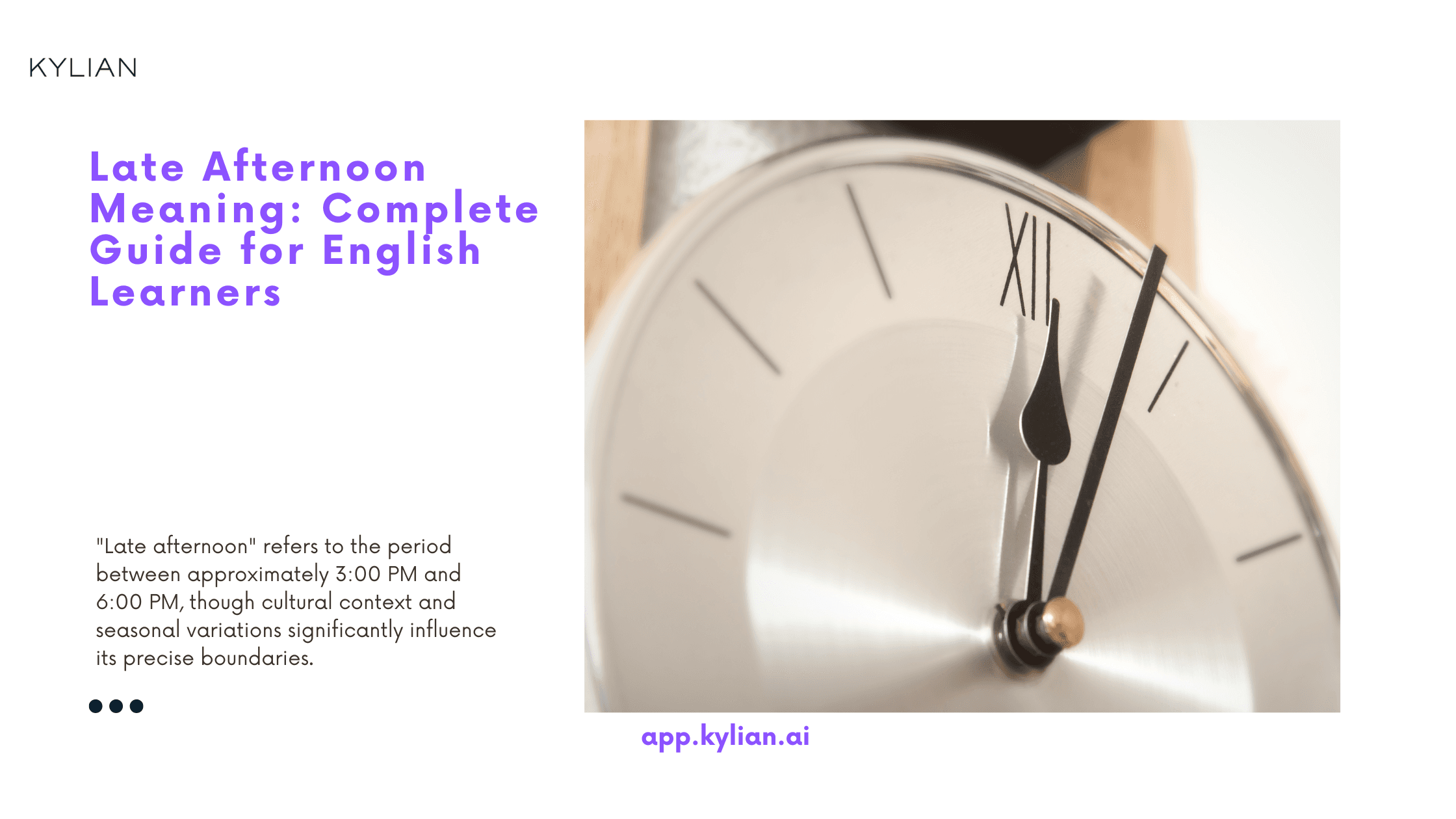 Late Afternoon Meaning: Complete Guide for English Learners