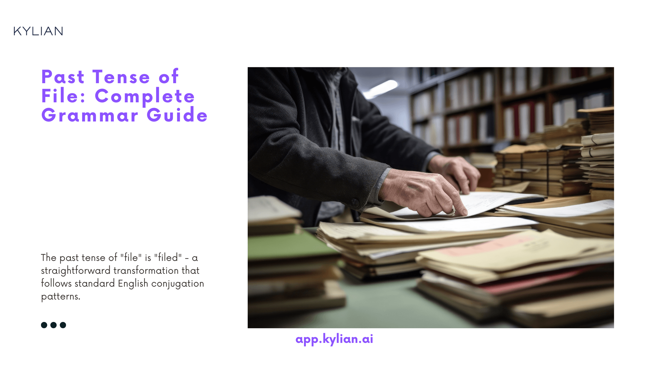 Past Tense of File: Complete Grammar Guide