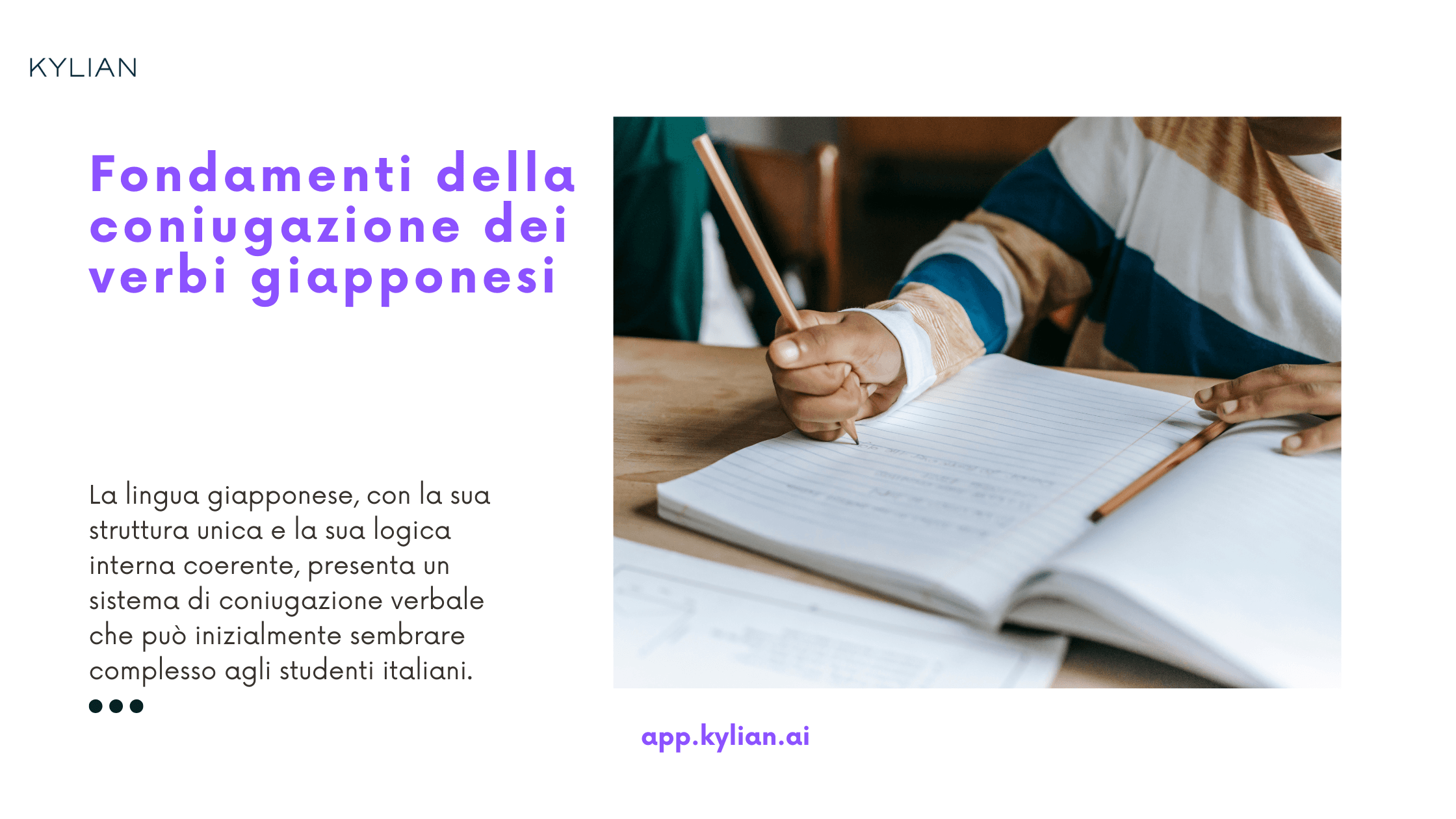 Fondamenti della coniugazione dei verbi giapponesi