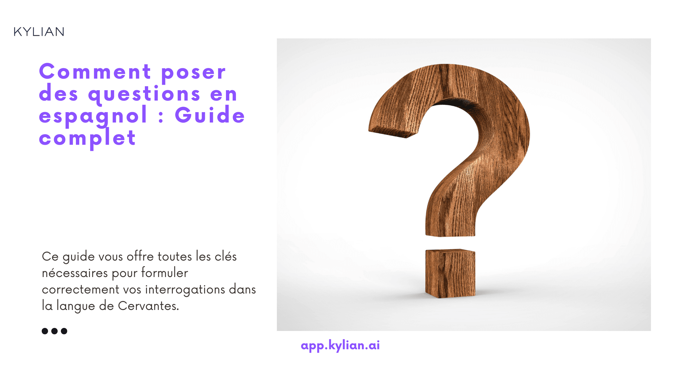 Comment poser des questions en espagnol : Guide complet