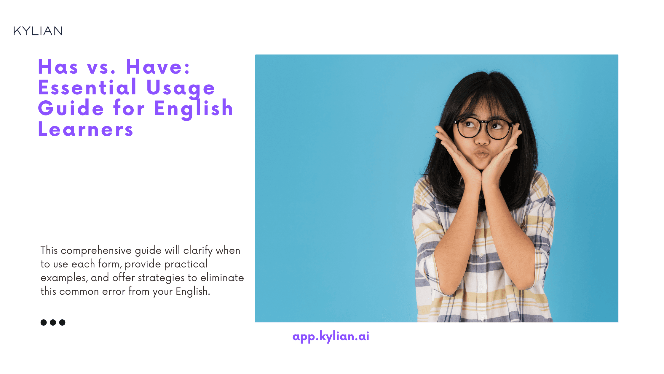 Has vs. Have: Essential Usage Guide for English Learners