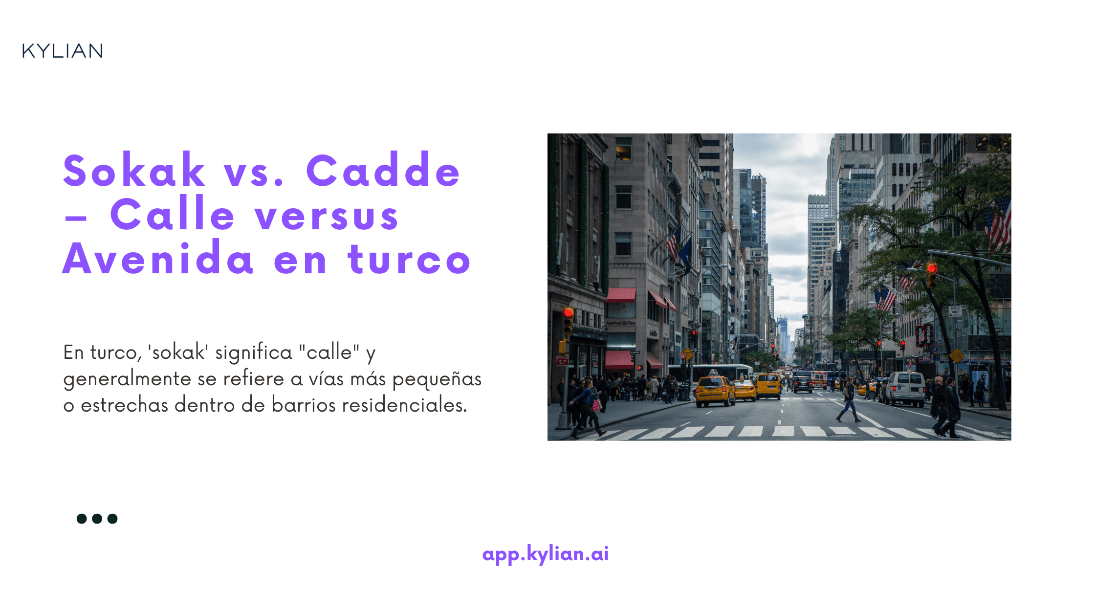Sokak vs. Cadde – Calle versus Avenida en turco