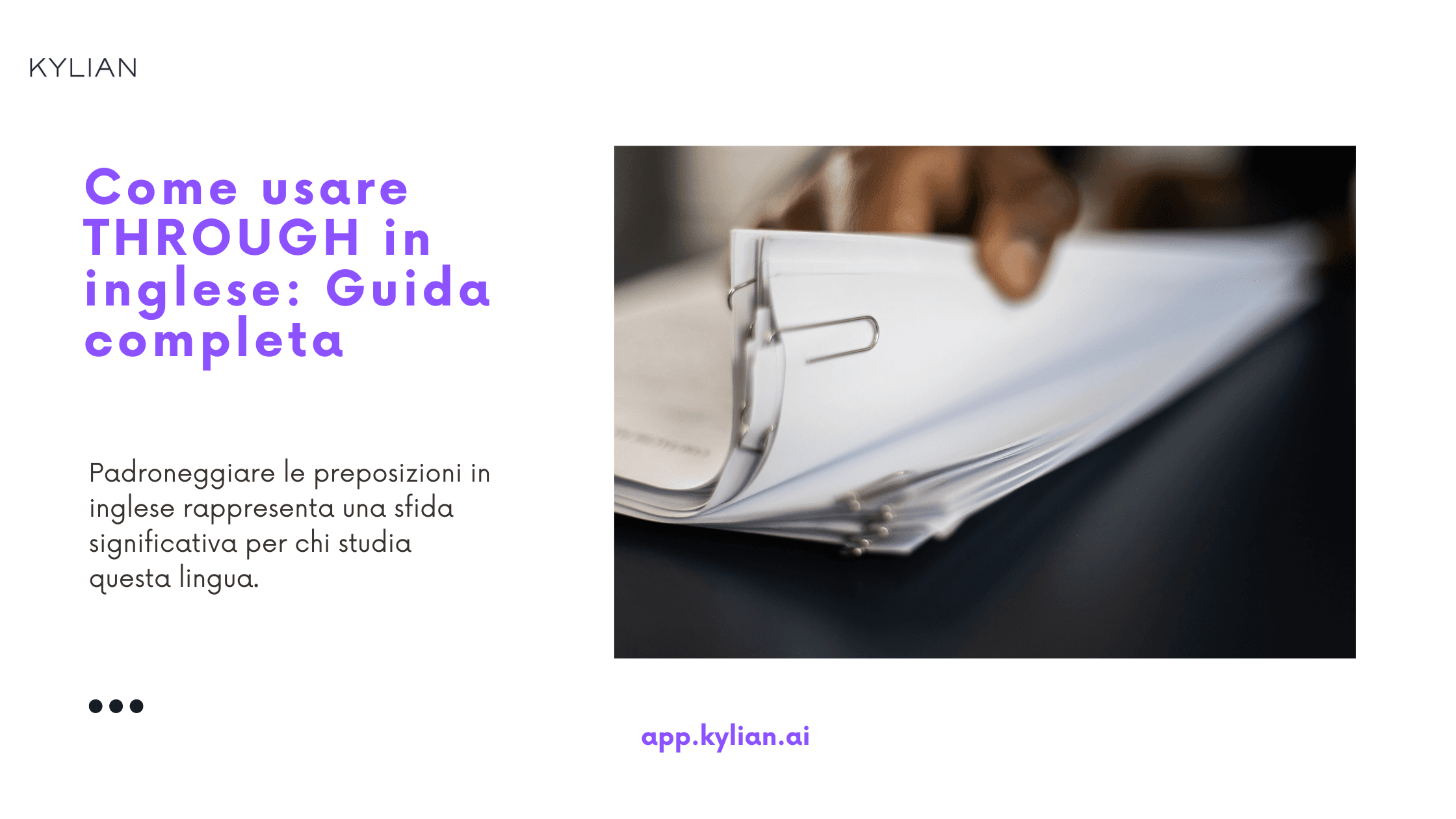 Come usare THROUGH in inglese: Guida completa