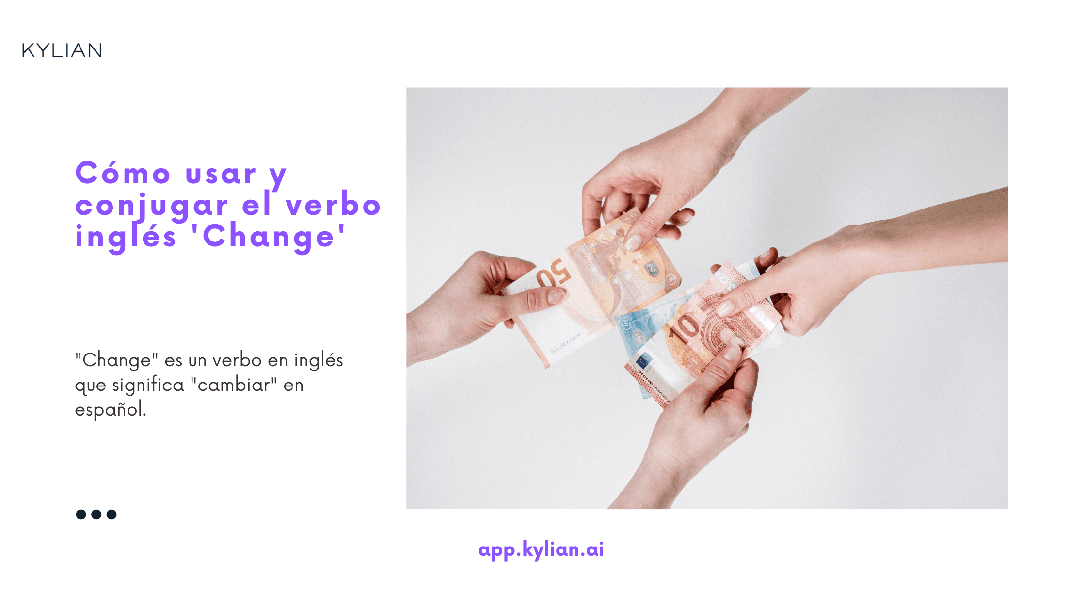 Cómo usar y conjugar el verbo inglés 'Change'