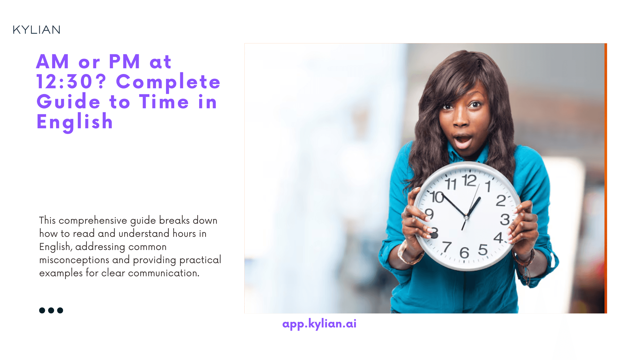 AM or PM at 12:30? Complete Guide to Time in English