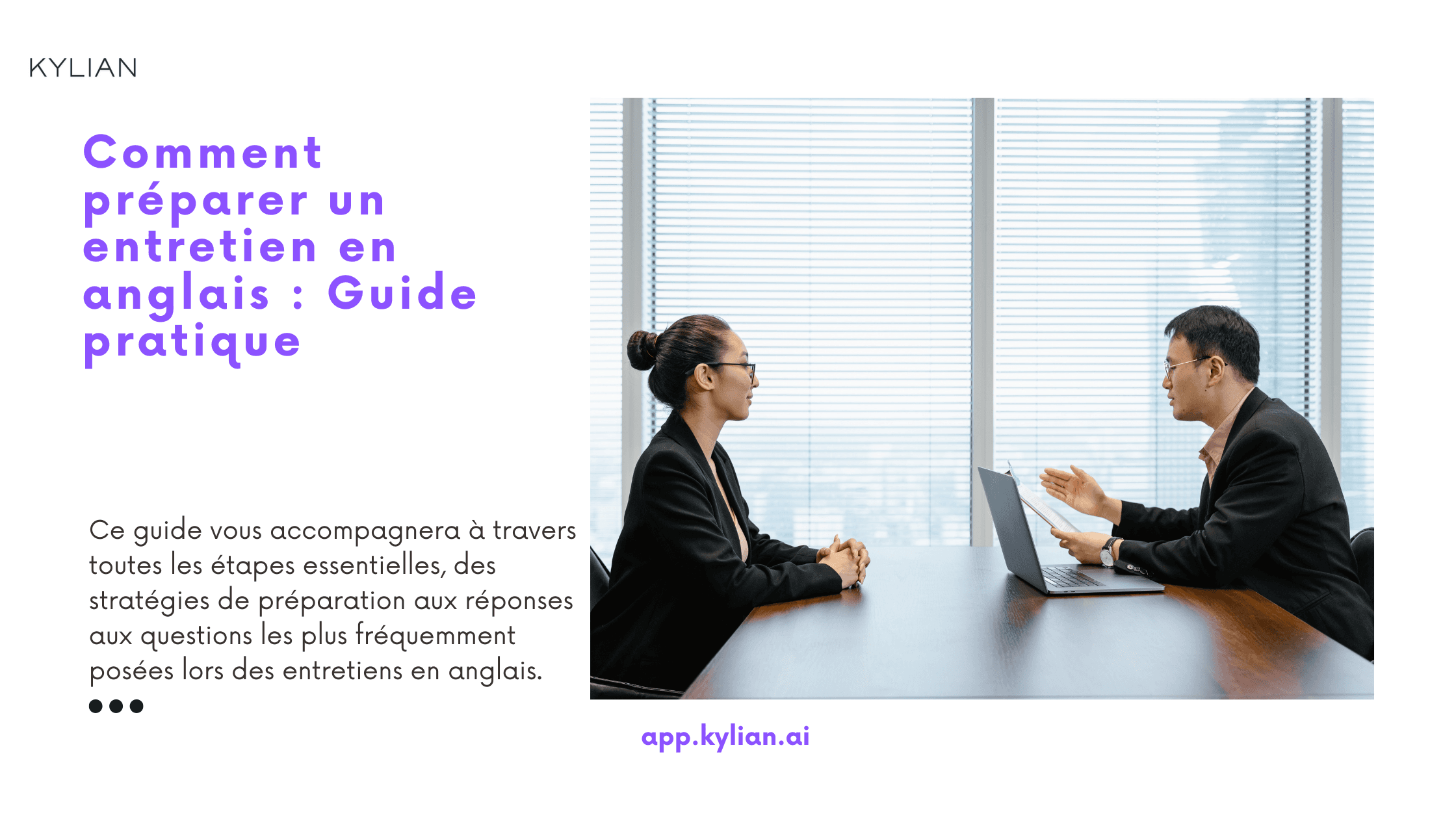 Comment préparer un entretien en anglais : Guide pratique